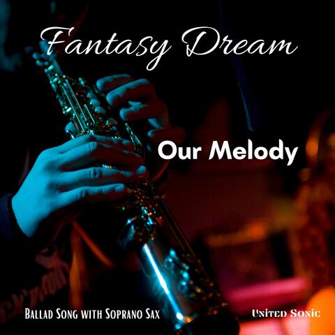 Our Melody