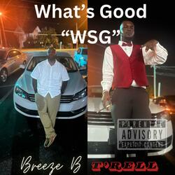 What's Good (feat. Breeze B.)