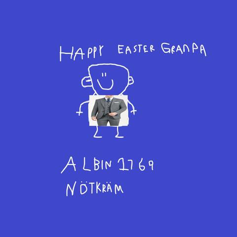 Happy Easter Grandpa!