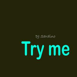 Try me