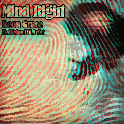 Mind Right (feat. Divine Liii)
