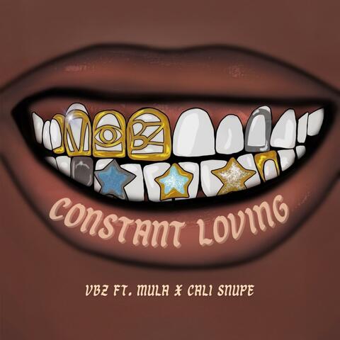 Constant loving (feat. Mula & Cali Snupe)
