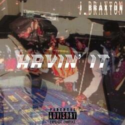 Havin' It