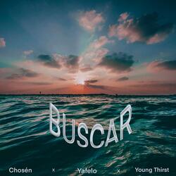 BUSCAR (feat. Yafelo & Young Thirst)