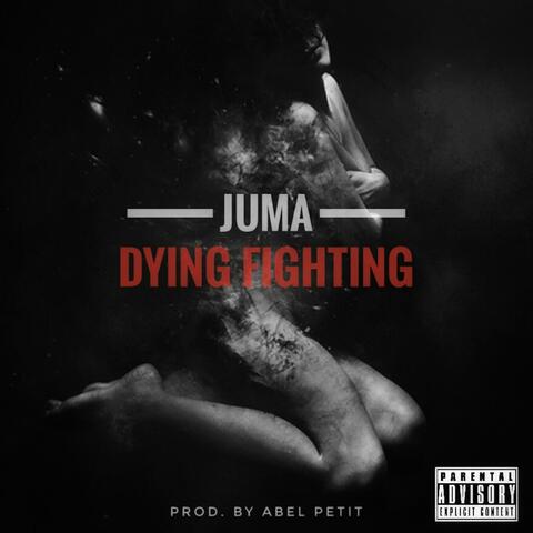 Dying Fighting