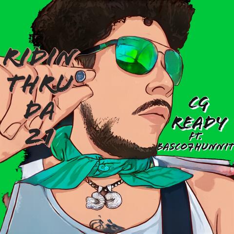 Ridin thru da 21 (feat. Basco7hunnit)