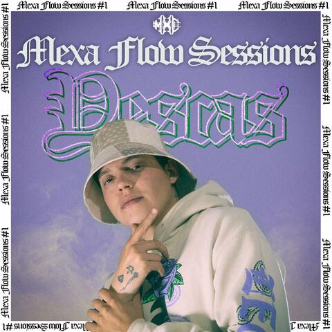 Mexa Flow Sessions #1