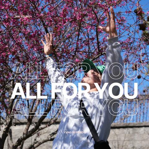 All For You