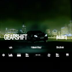 GEARSHIFT (Model S)/Front Row Stockist (feat. Brodinski, Haleek Maul & Teki Latex)