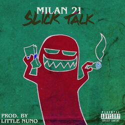 Slick Talk