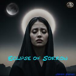 Eclipse of Sorrow