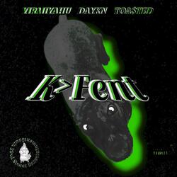 K>Fent (feat. Yirmiyahu & DAYKN)