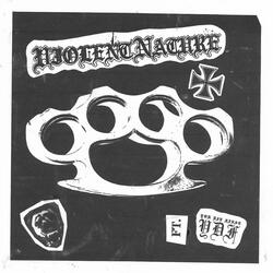 Violent Nature (feat. You Die First)