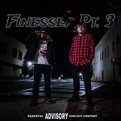 Finesser, Pt. 3 (feat. Xtendo Ivan)
