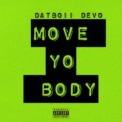 Move Yo Body