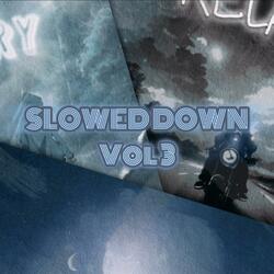 RELAX SLOWED DOWN