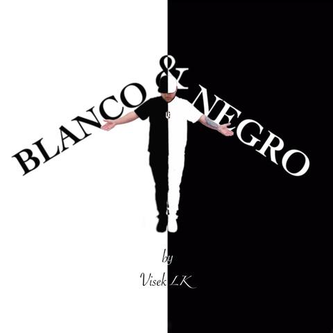 Blanco & Negro