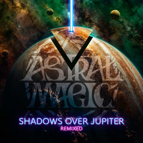 Shadows over Jupiter Remixed