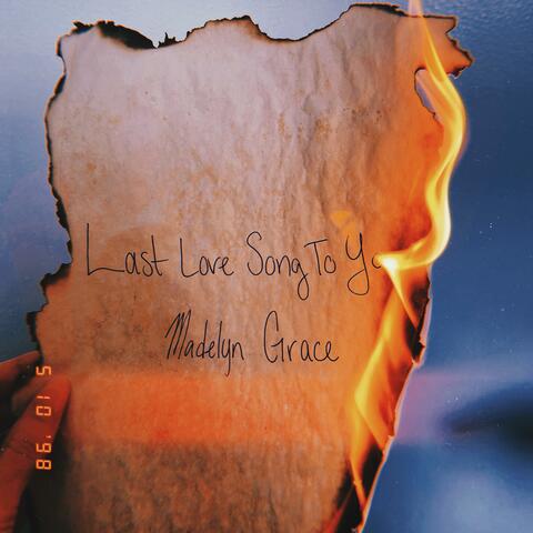 Last Love Song to You
