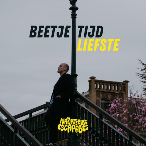 Beetje Tijd, Liefste (Live) (Live)