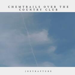 Chemtrails over the country club