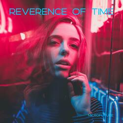 Reverence Of Time