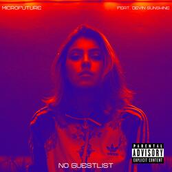 No Guest List (feat. Devin Sunshine)