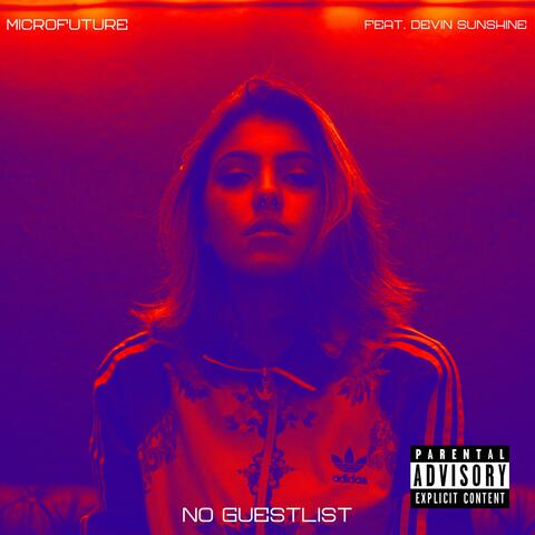 No Guest List (feat. Devin Sunshine)