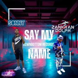 Say my name (feat. Sonny)