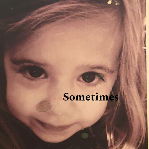 sometimes