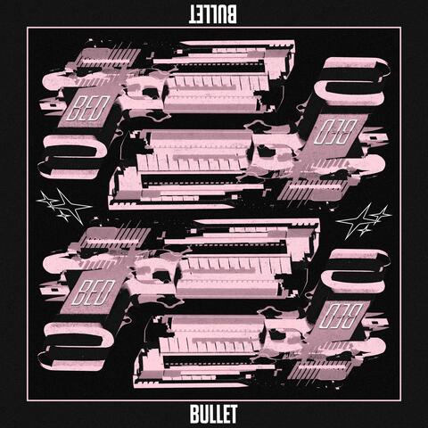 BULLET
