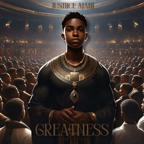 Greatness