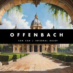 Can Can / Infernal Galop / Offenbach / From Orpheus in the Underworld (Arranged for Strings)