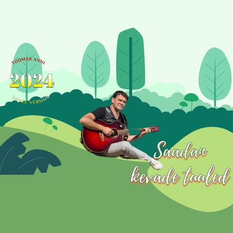 Saadan kevade tuuled (Dance Version)