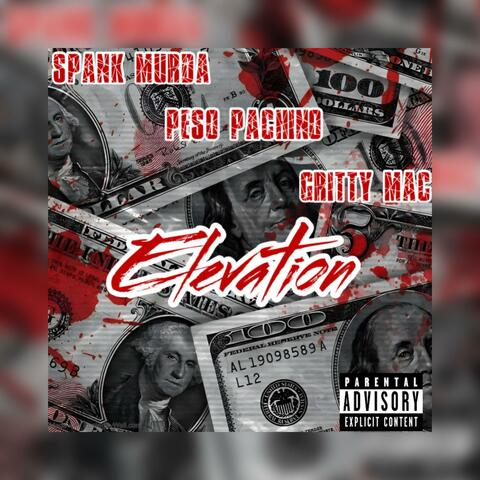 Elevation (feat. Peso Pachino X Gritty Mac)
