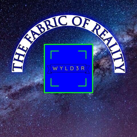 The Fabric Of Reality