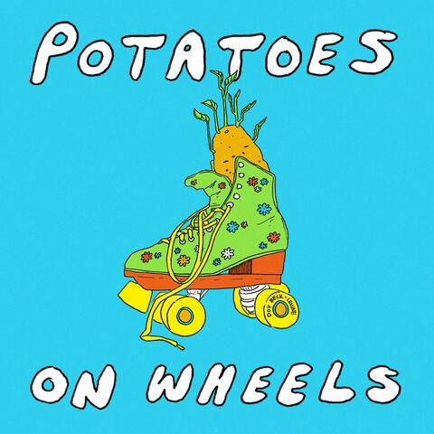 Potatoes on Wheels