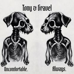 Uncomfortable. Always.