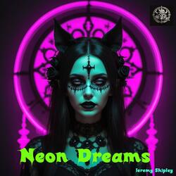 Neon Dreams