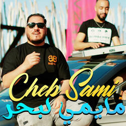 CHEB SAMI MAYAMI LABHAR