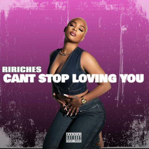 Cant Stop Loving You