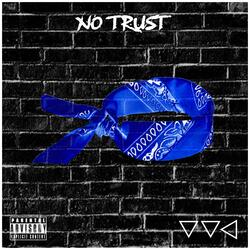 NO TRUST