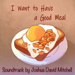 Suite from "I Want to Have a Good Meal"