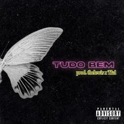 TUDO BEM (feat. thelewis & Tkd)