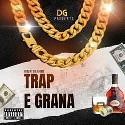 TRAP E GRANA (feat. Kr, Nikão & Serafim0)