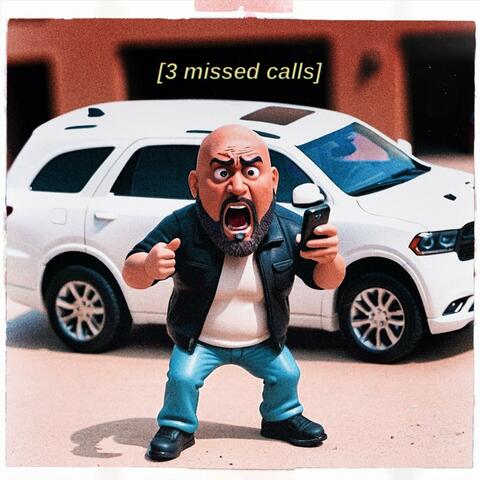 3 Missed Calls