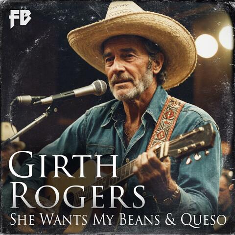 She Wants My Beans & Queso