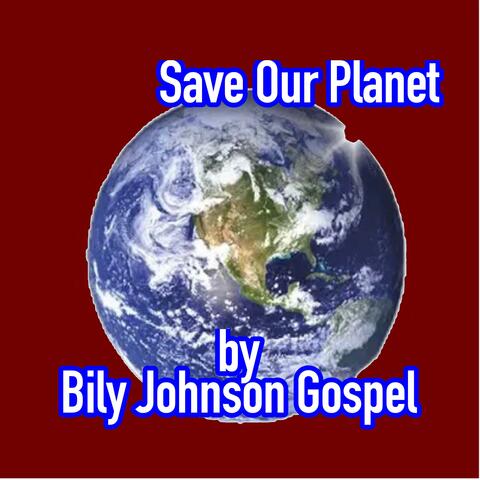 Save Our Planet