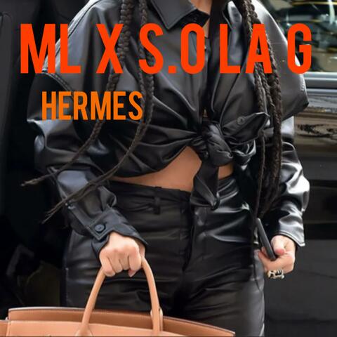 Hermès (feat. S.o la g)