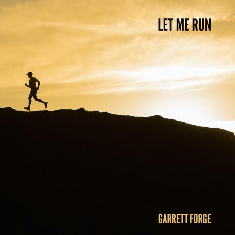 Let Me Run